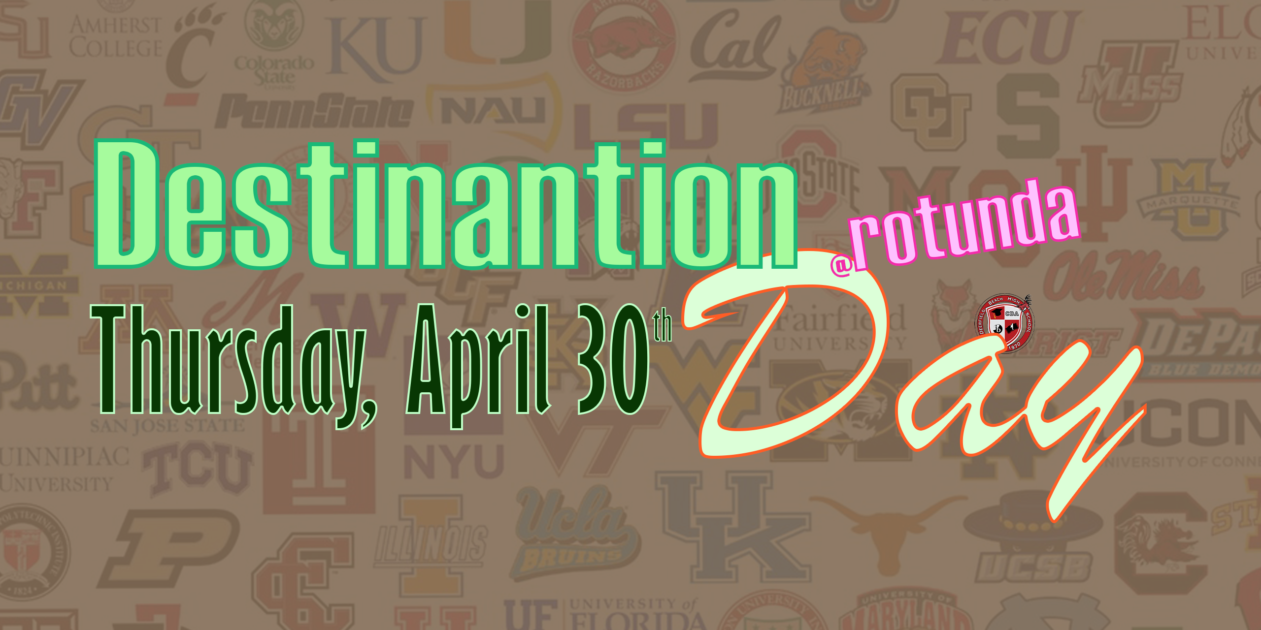 4-20&4-24.DestinationDay.SL.EB – Deerfield Beach High School